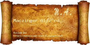 Maczinger Alárd névjegykártya